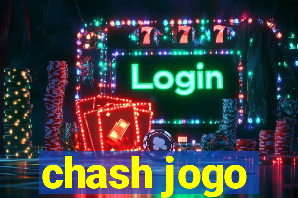 chash jogo